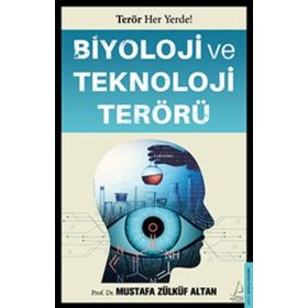 Destek Yayınları Biyoloji ve Teknoloji Terörü