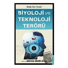Destek Yayınları Biyoloji ve Teknoloji Terörü