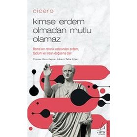 Destek Yayınları Cicero / Kimse Erdem Olmadan Mutlu Olamaz