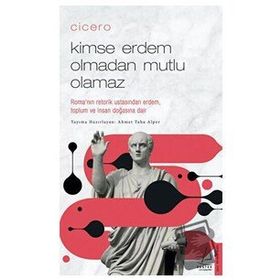 Destek Yayınları Cicero / Kimse Erdem Olmadan Mutlu Olamaz