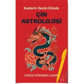 Destek Yayınları - Çin Astrolojisi - Kaderin Senin Elinde - Ceren Gökşimal Sakin