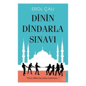 Destek Yayınları Dinin Dindarla Sınavı
