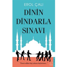 Destek Yayınları Dinin Dindarla Sınavı