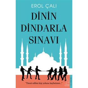 Destek Yayınları Dinin Dindarla Sınavı