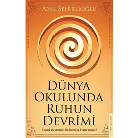 Destek Yayınları Dünya Okulunda Ruhun Devrimi