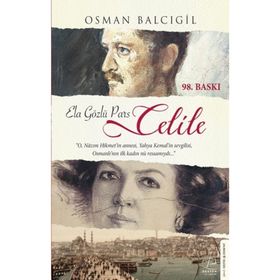 Destek Yayınları - Ela Gözlü Pars Celile - Osman Balcıgil