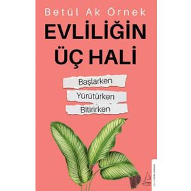 Destek Yayınları Evliliğin Üç Hali
