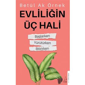 Destek Yayınları Evliliğin Üç Hali