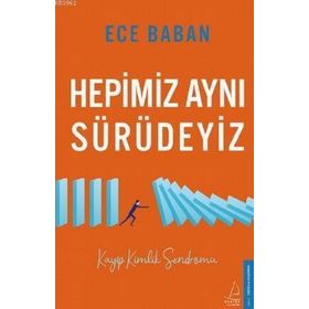 Destek Yayınları Hepimiz Aynı Sürüdeyiz Kayıp Kimlik Sendromu