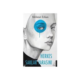 Destek Yayınları Herkes Saklar Yarasını