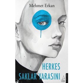 Destek Yayınları Herkes Saklar Yarasını