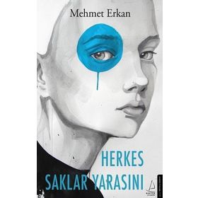Destek Yayınları Herkes Saklar Yarasını