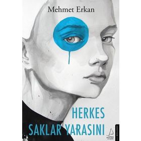 Destek Yayınları Herkes Saklar Yarasını