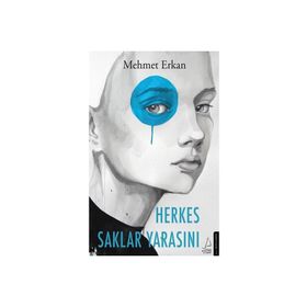 Destek Yayınları Herkes Saklar Yarasını