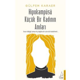 Destek Yayınları Hipokampüsü Küçük Bir Kadının Anıları