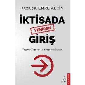Destek Yayınları İktisada Yeniden Giriş