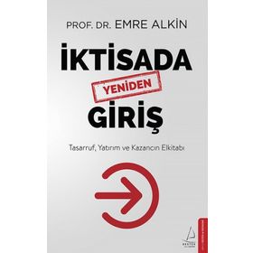 Destek Yayınları İktisada Yeniden Giriş