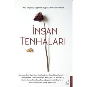 Destek Yayınları İnsan Tenhaları