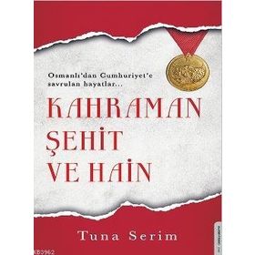 Destek Yayınları Kahraman Şehit ve Hain