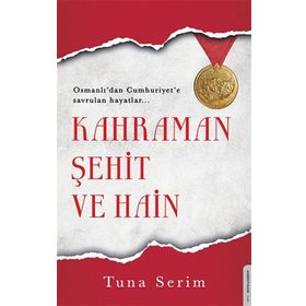 Destek Yayınları Kahraman Şehit ve Hain