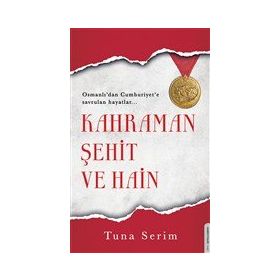 Destek Yayınları Kahraman Şehit ve Hain