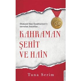 Destek Yayınları Kahraman Şehit ve Hain