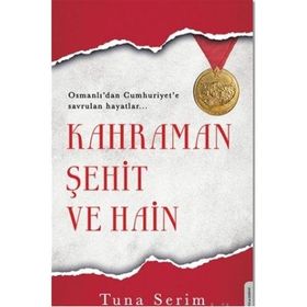 Destek Yayınları Kahraman Şehit ve Hain