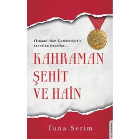 Destek Yayınları Kahraman Şehit ve Hain