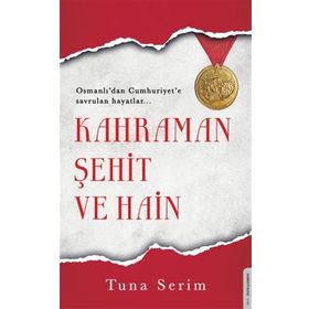 Destek Yayınları Kahraman Şehit ve Hain