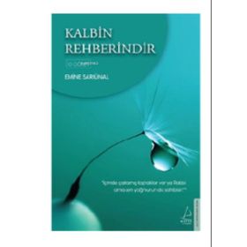 Destek Yayınları Kalbin Rehberindir