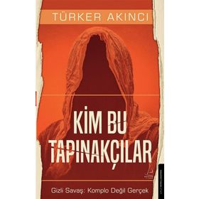 Destek Yayınları Kim Bu Tapınakçılar