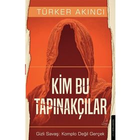 Destek Yayınları Kim Bu Tapınakçılar