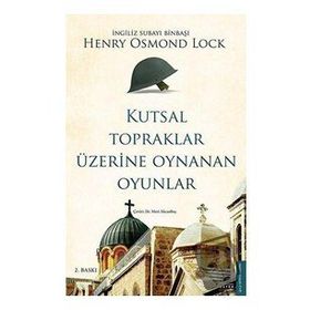 Destek Yayınları Kutsal Topraklar Üzerine Oynanan Oyunlar