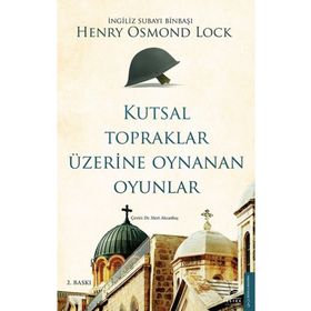 Destek Yayınları Kutsal Topraklar Üzerine Oynanan Oyunlar