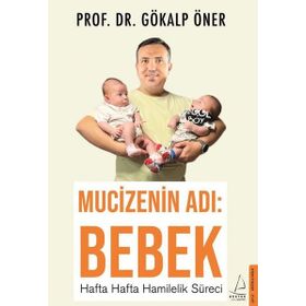 Destek Yayınları Mucizenin Adı: Bebek