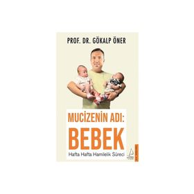 Destek Yayınları Mucizenin Adı: Bebek