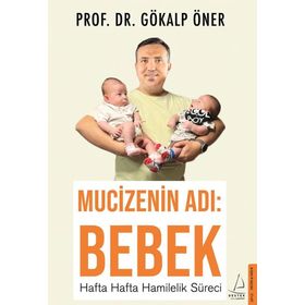 Destek Yayınları Mucizenin Adı: Bebek