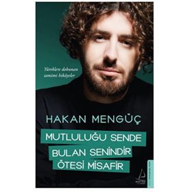 Destek Yayınları Mutluluğu Sende Bulan Senindir Ötesi Misafir