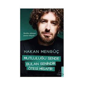 Destek Yayınları Mutluluğu Sende Bulan Senindir Ötesi Misafir