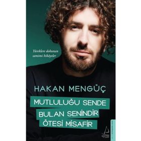 Destek Yayınları Mutluluğu Sende Bulan Senindir Ötesi Misafir