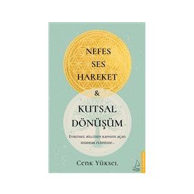 Destek Yayınları Nefes Ses Hareket ve Kutsal Dönüşüm