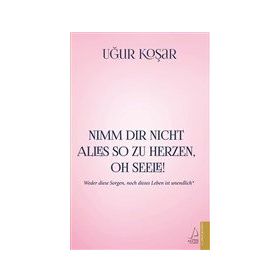 Destek Yayınları Nimm Dir Nicht Alles So Zu Herzen Oh Seele