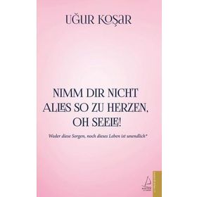 Destek Yayınları Nimm Dir Nicht Alles So Zu Herzen Oh Seele