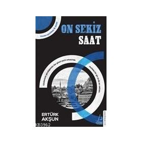 Destek Yayınları On Sekiz Saat
