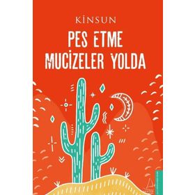 Destek Yayınları Pes Etme Mucizeler Yolda
