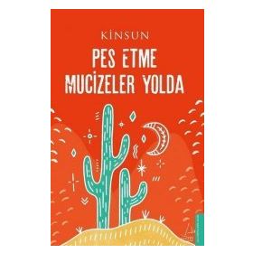 Destek Yayınları Pes Etme Mucizeler Yolda