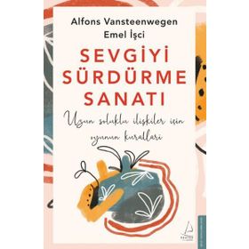 Destek Yayınları Sevgiyi Sürdürme Sanatı