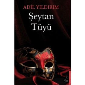 Destek Yayınları - Şeytan Tüyü - Adil Yıldırım