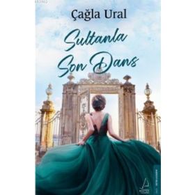 Destek Yayınları Sultanla Son Dans