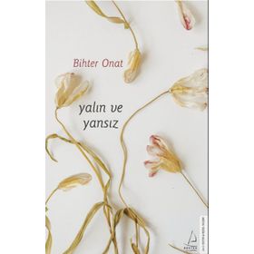 Destek Yayınları Yalın ve Yansız